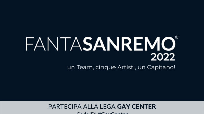FANTASANREMO 2022 | ENTRA NELLA LEGA GAY CENTER