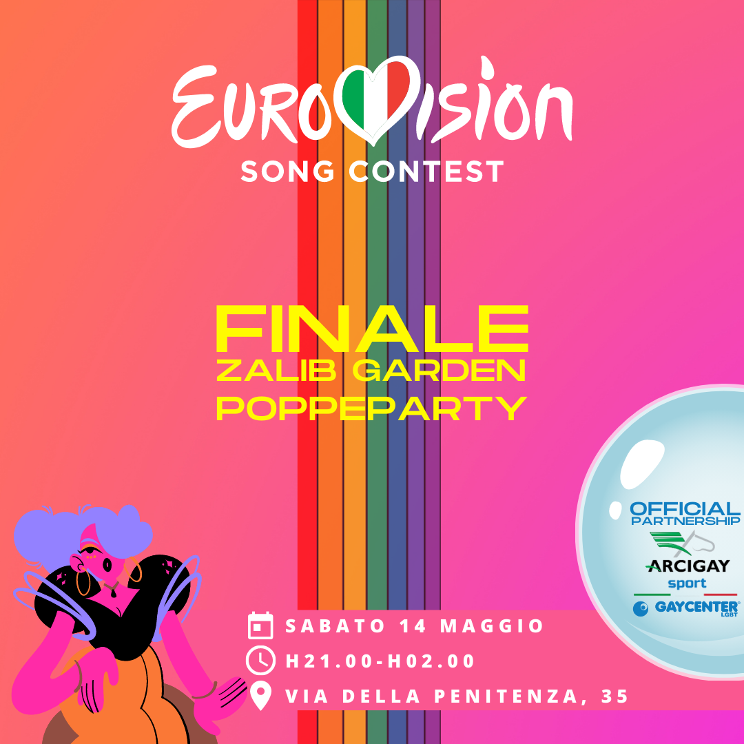 14 MAGGIO | EUROVISION SONG CONTEST | LA FINALE | PARTNERSHIP ARCIGAY SPORT E GAY CENTER