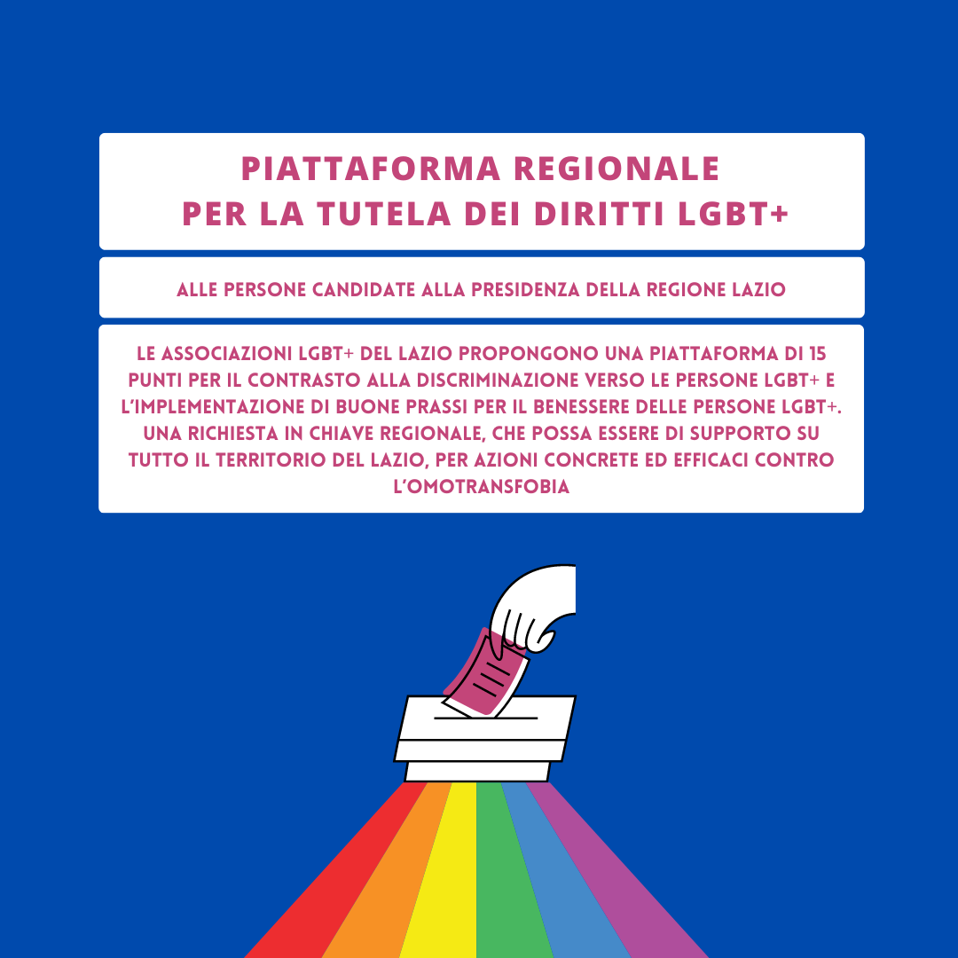 ELEZIONI REGIONALI LAZIO 2023: PIATTAFORMA REGIONALE PER LA TUTELA DELLE PERSONE LGBT+