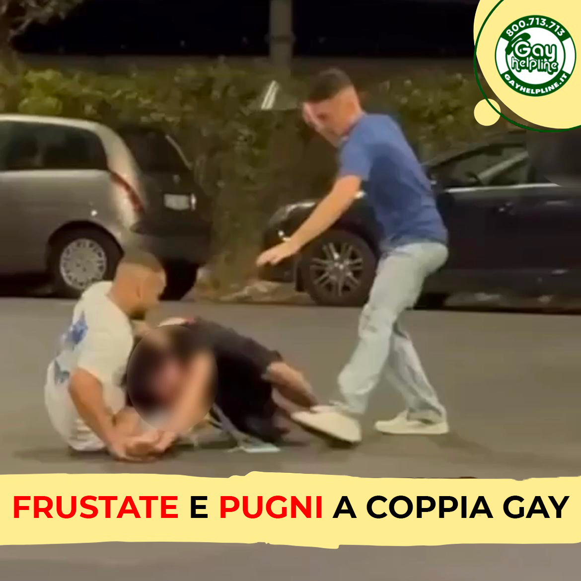 FRUSTATE E PUGNI A COPPIA GAY A ROMA