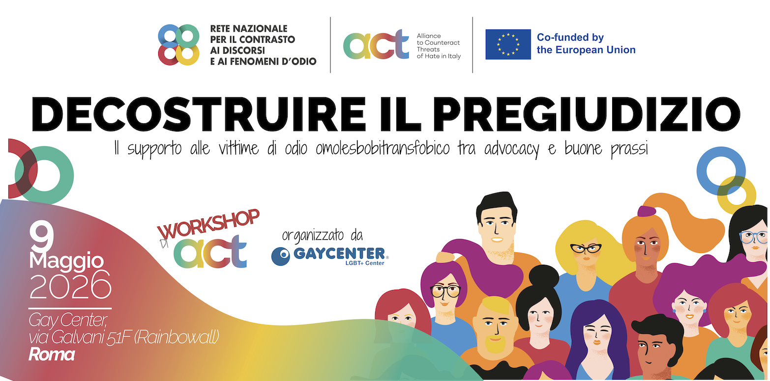 Decostruire il pregiudizio: workshop di formazione contro l’odio omolesbobitransfobico. 9 maggio a Roma. Iscrizioni aperte!